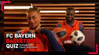 "The Challenge Was Too Easy" 😂 | Michael Olise vs Dayot Upamecano | FC Bayern Basketball Quiz