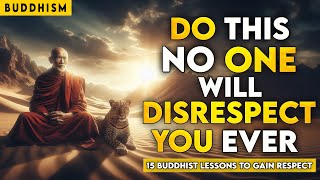 No one will disrespect you ever | Just do this |18 Buddhist Lessons | Buddhist Zen Story | Buddhism