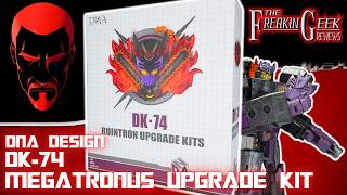 Famous MORE FIRE! | DNA Design DK-74 MEGATRONUS UPGRADE KIT: EmGo's Transformers Reviews Wealth