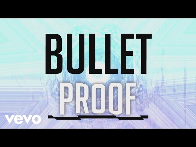 Citizen Way - Bulletproof (Official Lyric Video) class=