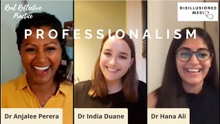 REAL Reflective Practice #16: PROFESSIONALISM
