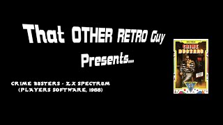 That OTHER RETRO Guy Presents: The Review - Crime Busters (ZX