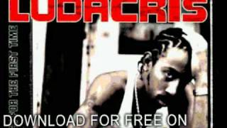 ludacris - Hood Stuck - Back For The First Time