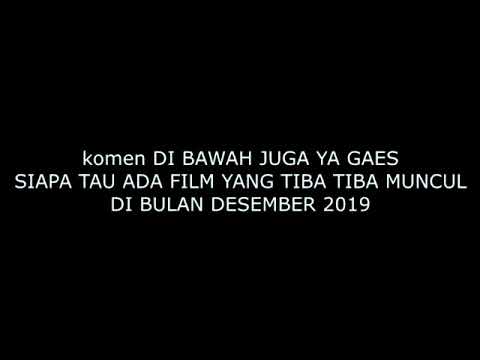 Jadwal Tayang Film Bulan Desember 2019 Jadwal Film Bioskop