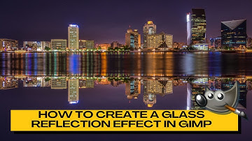 How to Create a GLASS REFLECTION Effect in GIMP