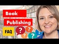 Self-Publishing and Book Content FAQ&#39;s Answered