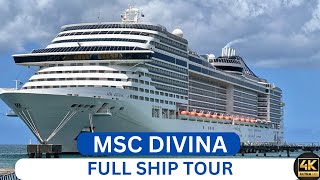 MSC Divina FULL SHIP TOUR. A complete walkthrough in 4k.