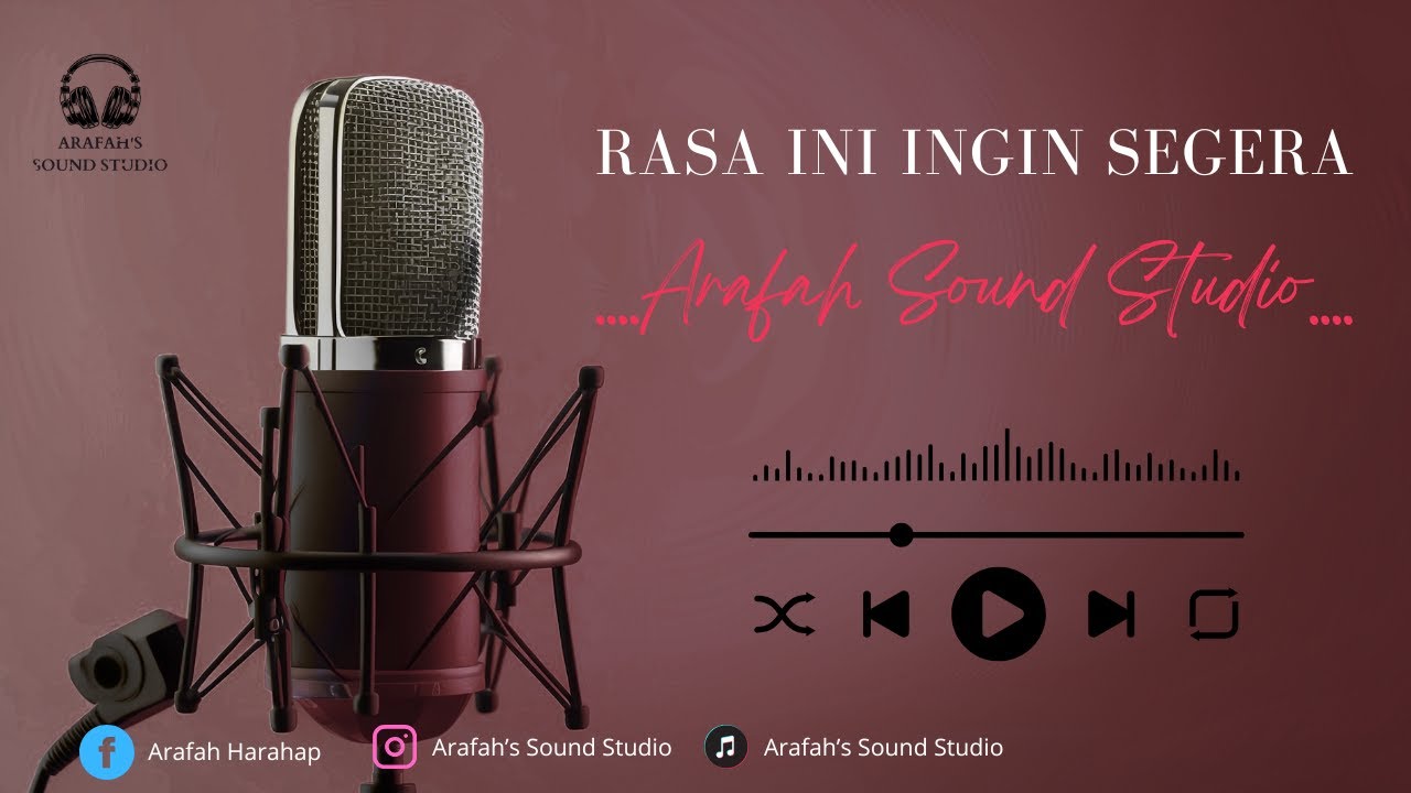 Rasa Ini Ingin Segera II @arafah's sound studio - YouTube