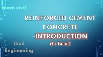 RCC | INTRODUCTION |  TRB CIVIL | SSC JE | ESE |TNPSC AE | learncivil
