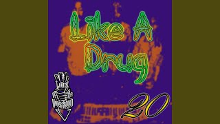 Like a Drug (feat. RedMan)