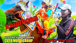 RAYUNGAN | DETTY KURNIA COVER TEH ITOH | CUTA MUDA REAK KUDA RENGGONG | TEMBANG SUNDAAN