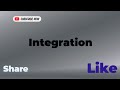 Integration 
