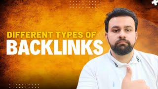 Different Types Of Backlinks | Different Types Of Backlinks In SEO | How Many Types Of Backlinks