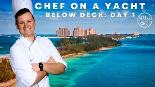 Chef on a Yacht | The Real Below Deck- Day 1