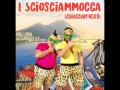 I Sciosciammocca - Titina e Tonino (Album: Schiacciapensieri)