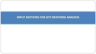 Class 3 Input Motions for SRA