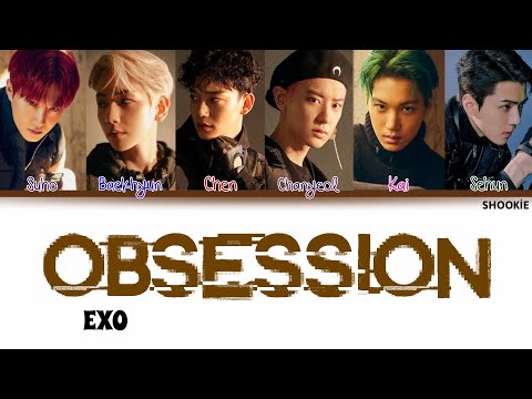 EXO (엑소) - Obsession | Kolay Okunuş