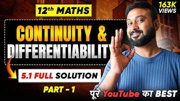 Class 12th NCERT Maths | Ex 5.1 Solution Part 1 | Chapter 5 Continuity & Differentiability
