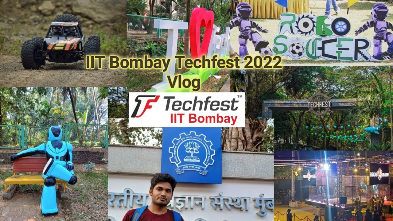 IIT BOMBAY TECHFEST 2022 VLOG | AMAZING EXPERIENCE | MY FIRST VLOG ...