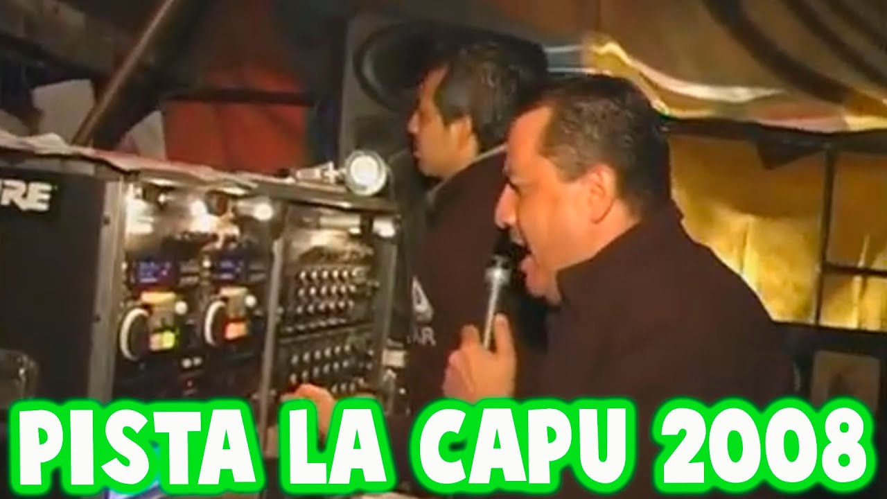 GRABADA EN MI PIEL | SONIDO LA CONGA | PISTA LA CAPU 2008