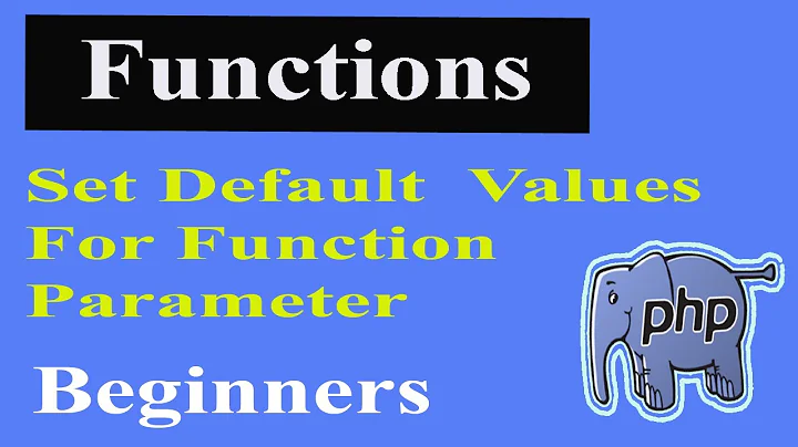 Php Functions Part-25 | Setting Default Value For Function Parameter