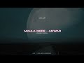 Maula Mere Maula Mere Roop Rathod Anwar Kota Lofi 