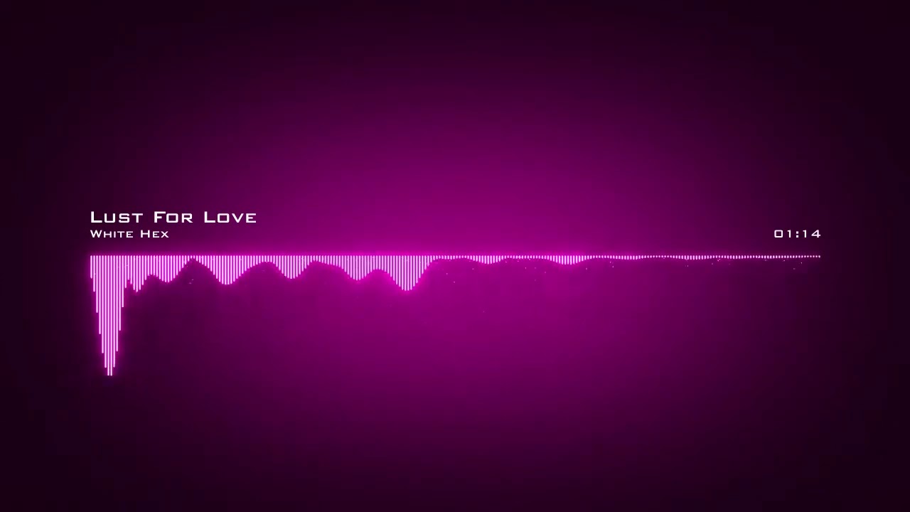 White Hex ♪ Lust For Love  