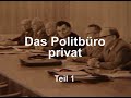 Das Politbüro privat Trailer