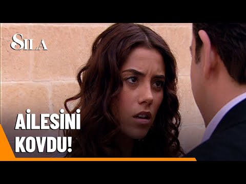 Sıla, ailesini kovuyor! | Sıla 6. Bölüm