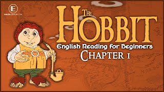 THE HOBBIT Chapter 1 - For Beginners, Learn English Through Reading / em inglês para iniciantes