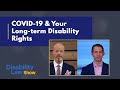 COVID-19 and Long-term Disability Rights - S2 E20