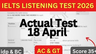18 APRIL 2026 IELTS LISTENING PRACTICE TEST WITH ANSWERS | ACTUAL LISTENING TEST 2026