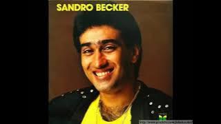 SANDRO BECKER - JULIETA (JULIETA, TÁ) GRAVAÇÃO ORIGINAL