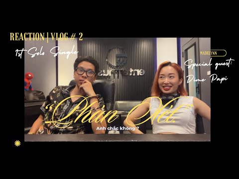 tôi rủ producer reaction bài hát của producer khác | Reaction Vlog