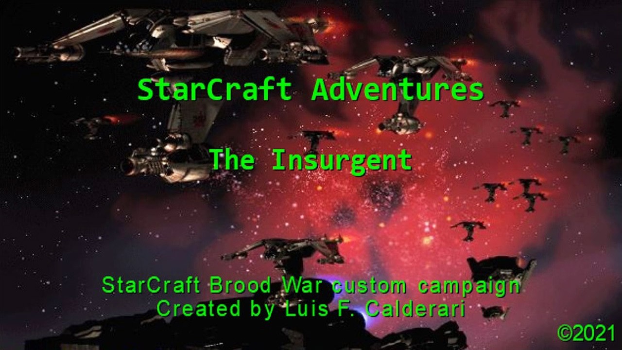 StarCraft Adventures: I. The Insurgent | 1. Reconnaissance | Custom Campaign