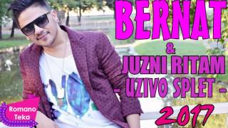 Video thumbnail of "BERNAT & JUZNI RITAM - UZIVO  SPLET - 2017"
