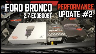 Ford Bronco Sasquatch 2.7L EcoBoost  Performance Update #2