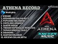 Athena record  full album  tanpa iklan 