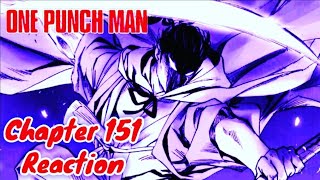 One Punch Man Chapter 151 Reaction | The Sun Blade