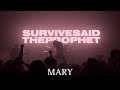 Survive Said The Prophet - Mary (Live in Bangkok 12032024)