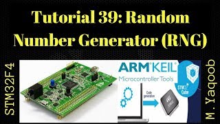 STM32F4 Discovery board - Keil 5 IDE with CubeMX: Tutorial 39 - Random Number Generator (RNG)