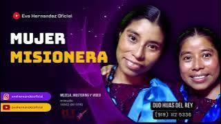 Mujer Misionera | Duo hijas del Rey