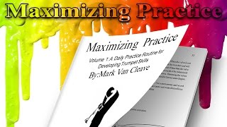 Maximizing Practice Trumpet Method Books