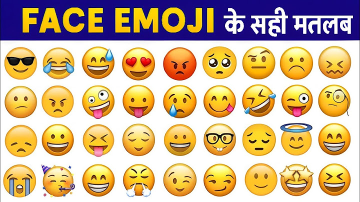 Face Emoji: हिंदी में अर्थ और उपयोग