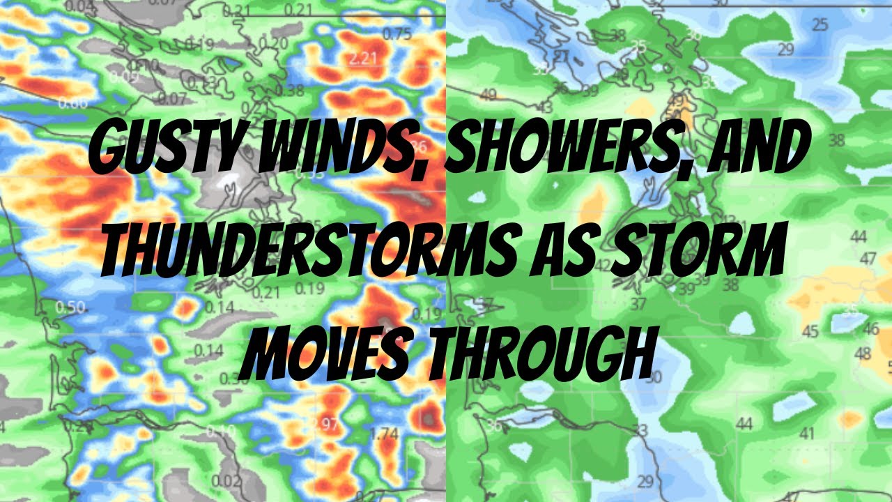 Gusty Winds, Showers, and Thunderstorms as Storm Moves Through - YouTube