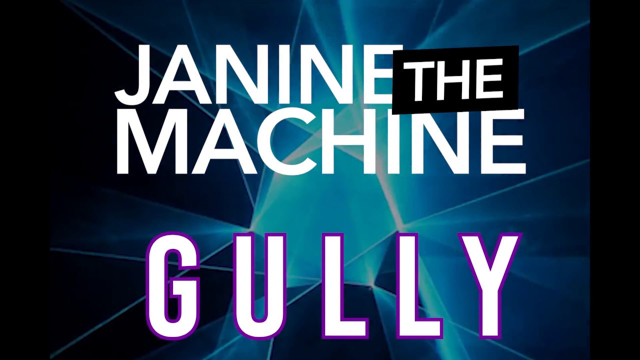 YouTube에서 Janine The Machine- Gully (Lyric Video) 보기 YouTube에서 Janine The Machine- Gully (Lyric Video) 보기