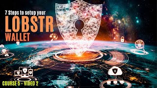 5 2 7 STEPS TO SETUP YOUR LOBSTR WALLET (You will learn how to use the features of Lobstr). 7 screenshot 1