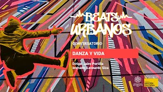 Danza y vida - Danza Urbana | Septiembre 22 Danza y vida - Danza Urbana | Septiembre 22
