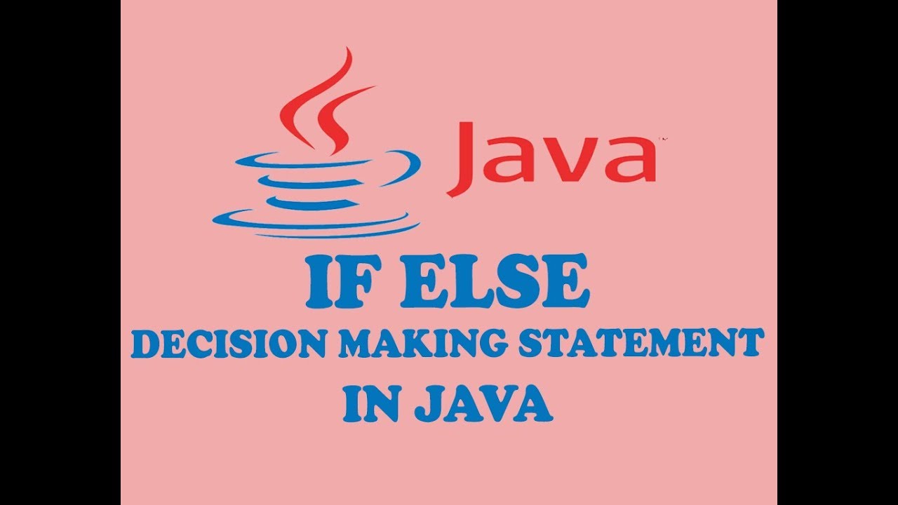 java tutorial 04 using if else to make decisions ... DECISION MAKING STATEMENTS (IF-ELSE) IN JAVA (URDU / HINDI) - YouTube