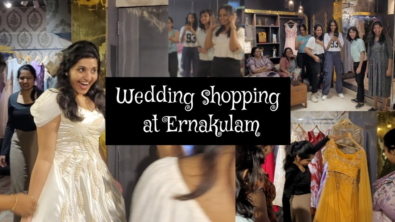 Bridal shopping Ernakulam Designer boutique YouTube